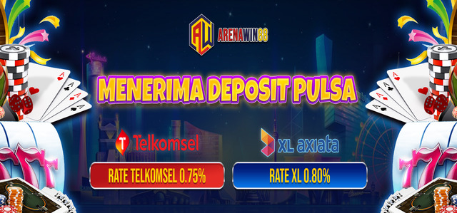 DEPOSIT PULSA ARENAWIN88